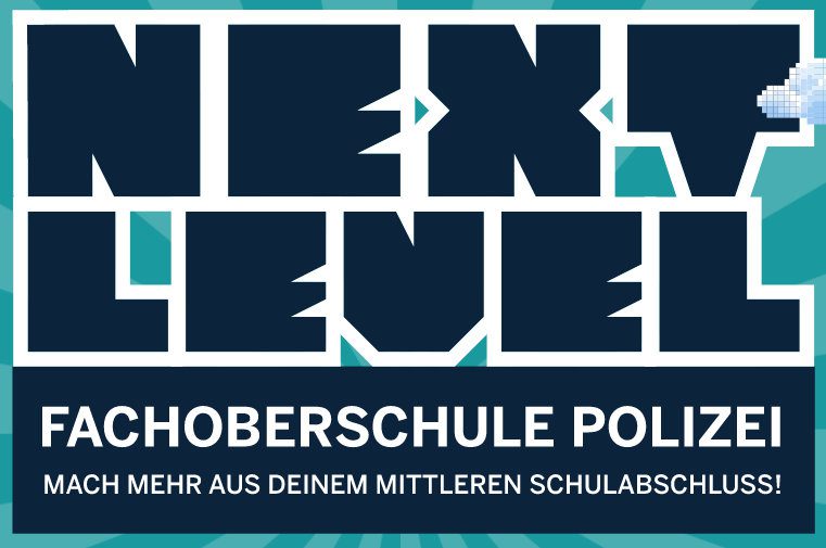 Fachoberschule Polizei Next Level